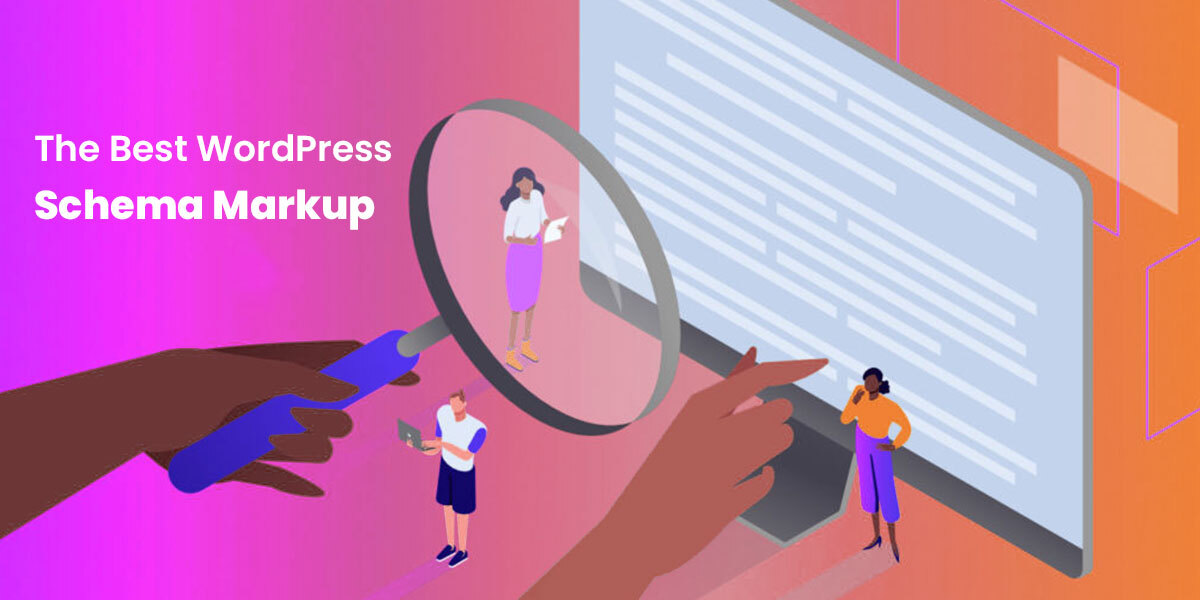 the Best WordPress Schema Markup- Boost Your Ranking