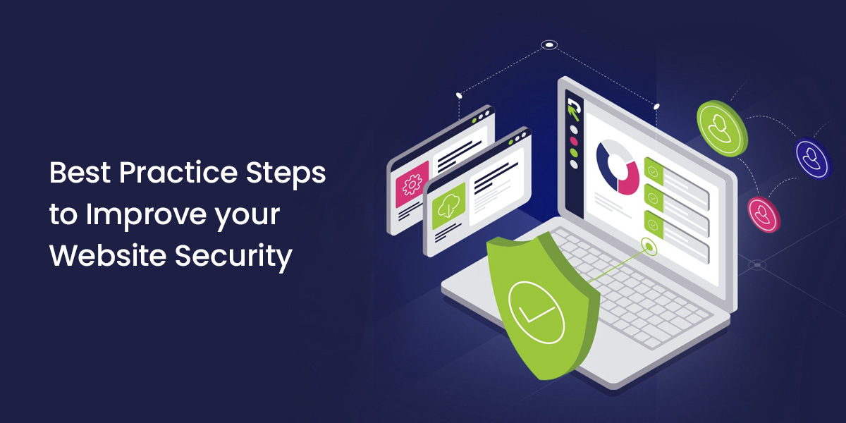 Best Practice Steps to Improve your Website Security