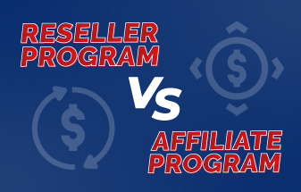 Reseller Program vs Affiliate Program: Which Is Right for You?