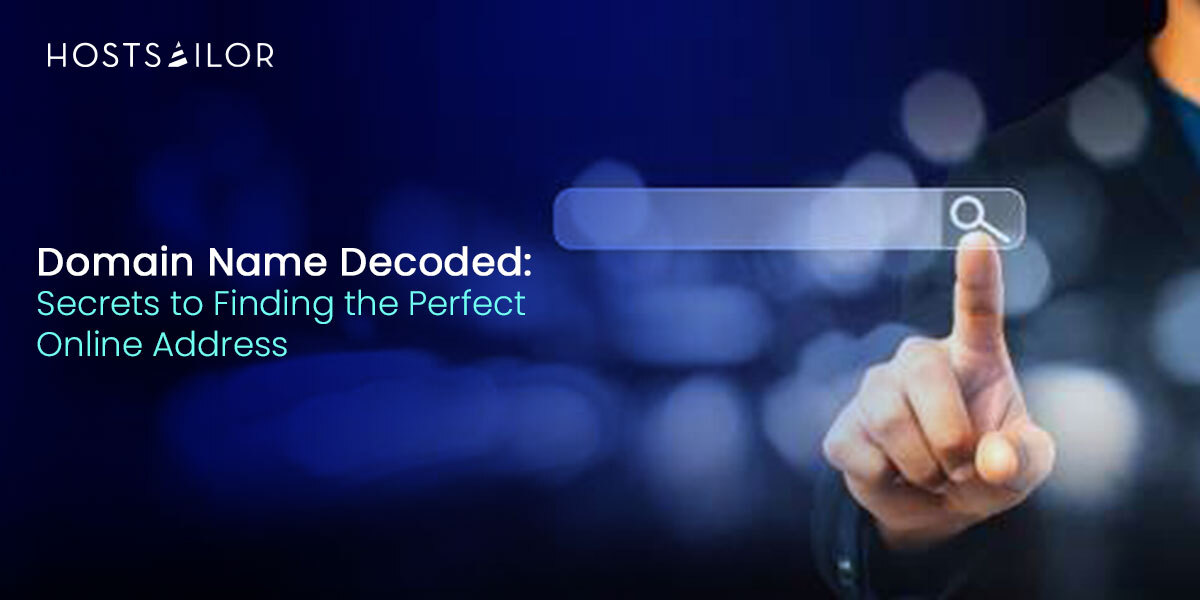 Domain Name Decoded: Secrets to Finding Perfect Online Address