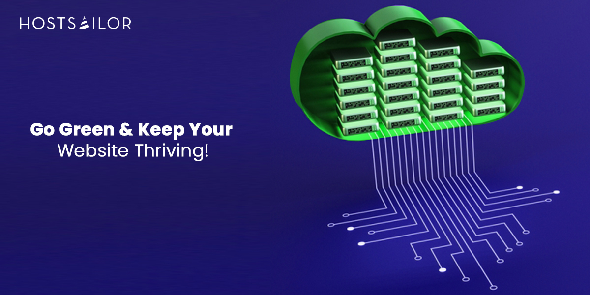 Green Hosting: Unlocking the Benefits of Sustainable Web Hos