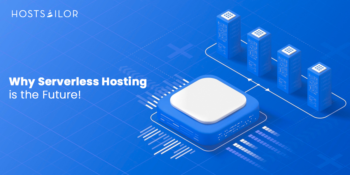 The Shift to Serverless Architecture in Web Hosting
