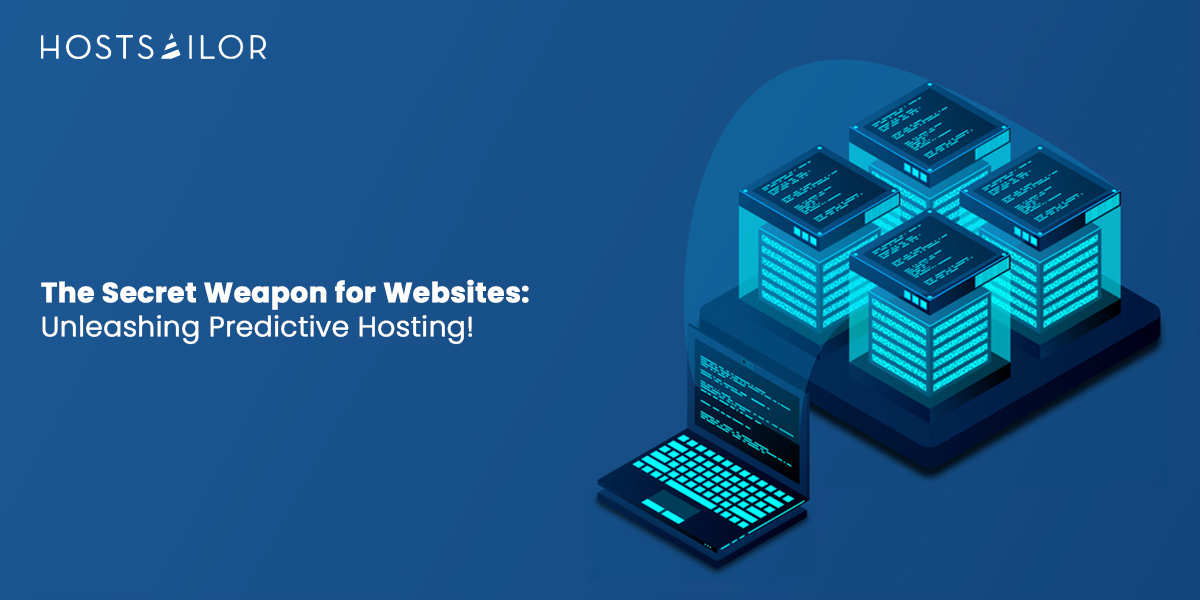 Stay Ahead with Predictive Web Hosting Solutions