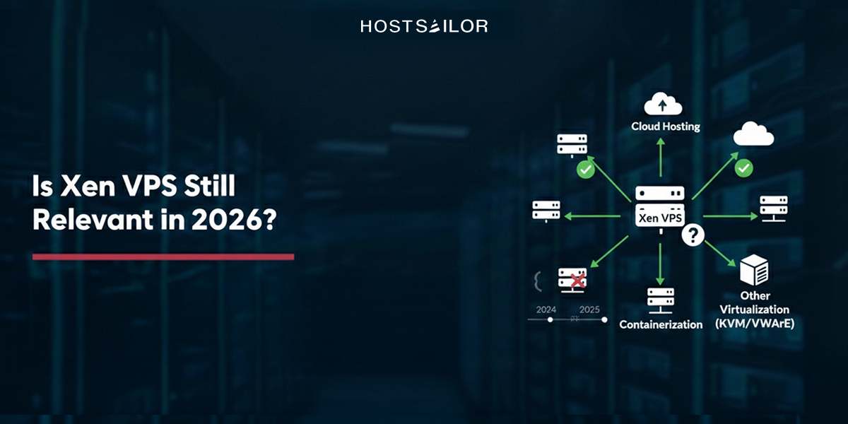 Is Xen VPS Still Relevant in 2026?