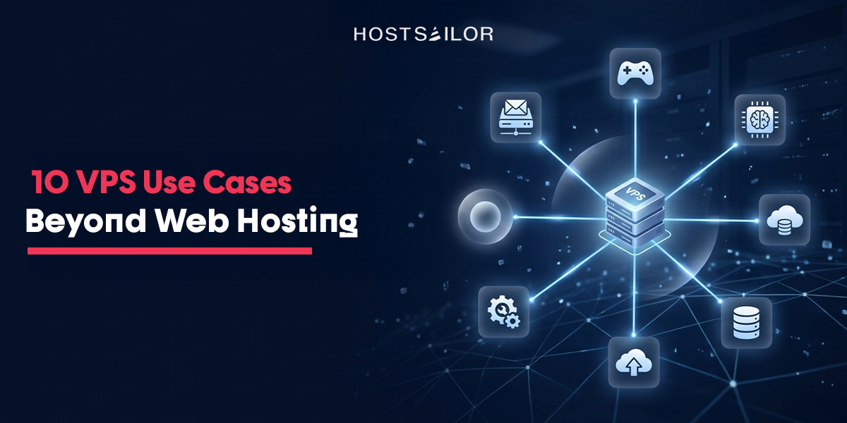 10 VPS Use Cases Beyond Web Hosting