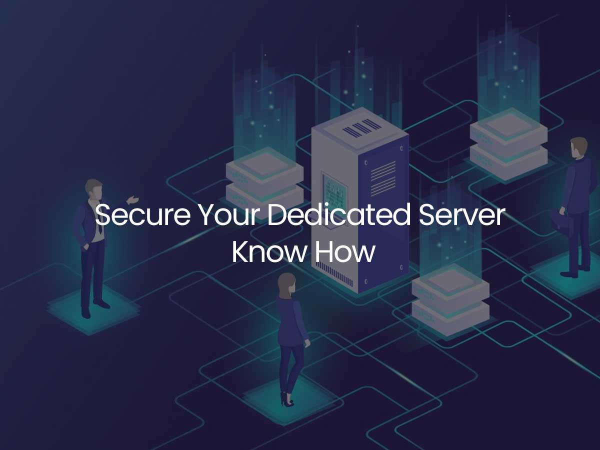 secure your dedicated server